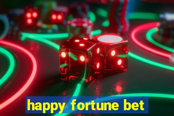 happy fortune bet